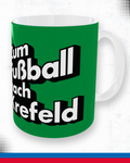 Kaffeetasse "Zum Fußball nach Krefeld"