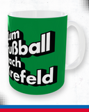 Kaffeetasse "Zum Fußball nach Krefeld"